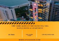 Tiếp nhận công tác quản lý vận hành tòa nhà Maple Hotel.